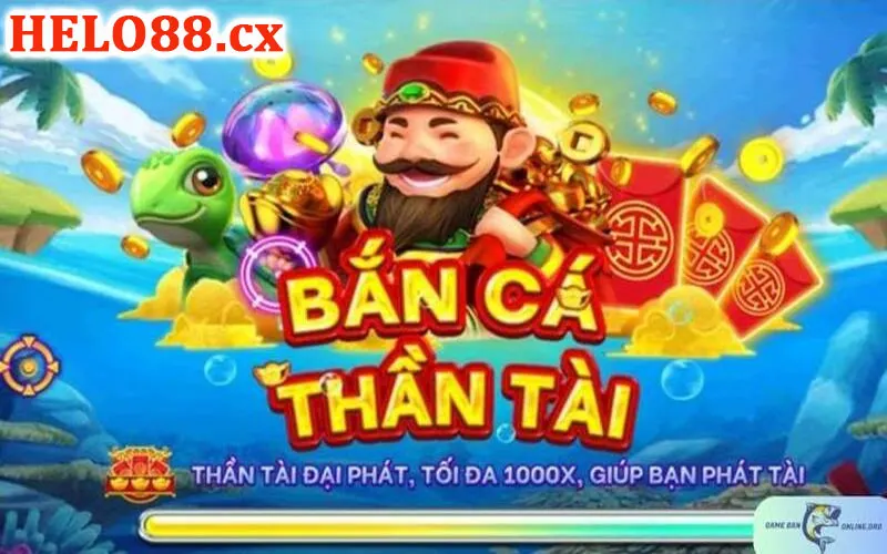 Bắn cá thần tài Helo88